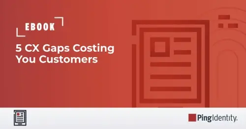 5 CX Gaps Costing You Customers and How Identity Fixes Them