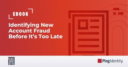 Identifying New Account Fraud Before It&rsquo;s Too Late