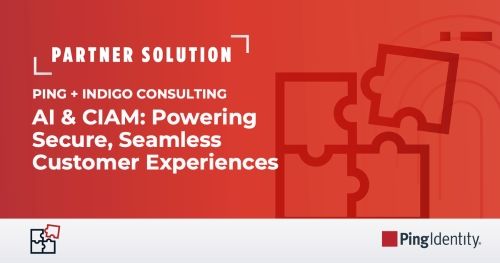 AI & CIAM: Powering Secure, Seamless Customer Experiences