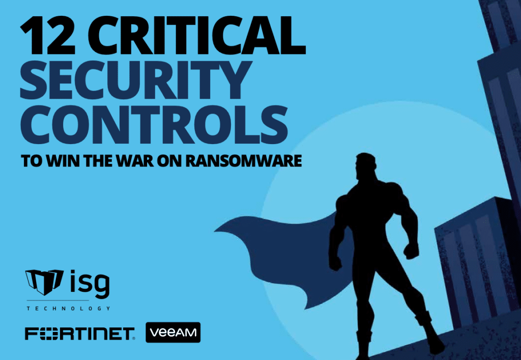 12 CRITICAL CONTROLS TO WIN THE WAR ON RANSOMWARE