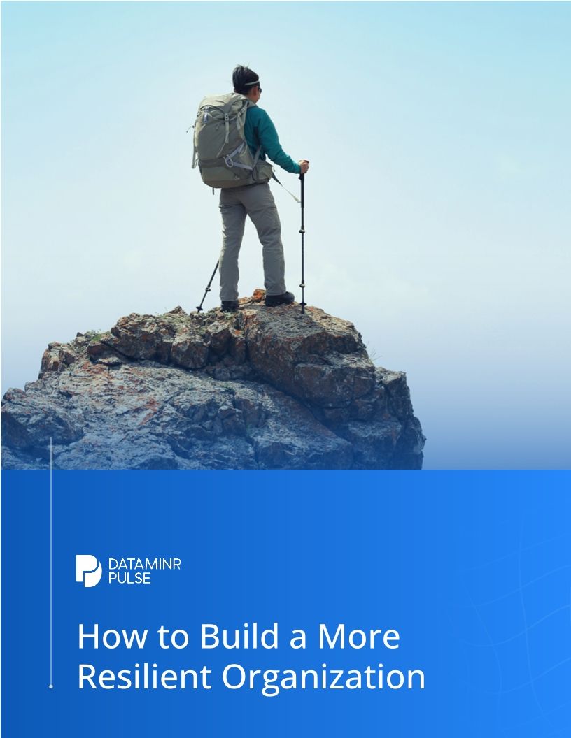 How to Build a More Resilient Organization