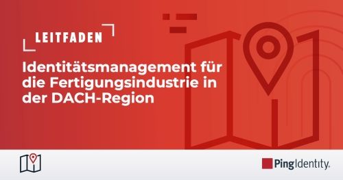 Identit&auml;tsmanagement für die Fertigungsindustrie in der DACH-Region