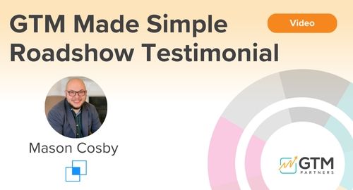 Sales Assembly Testimonial on the GTM Made Simple Roadshow