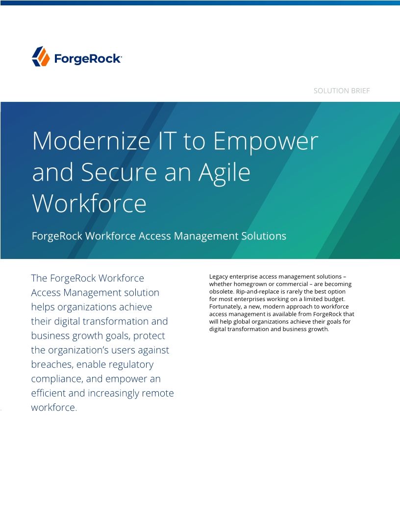 Modernize IT to Empower and Secure an Agile Workforce
