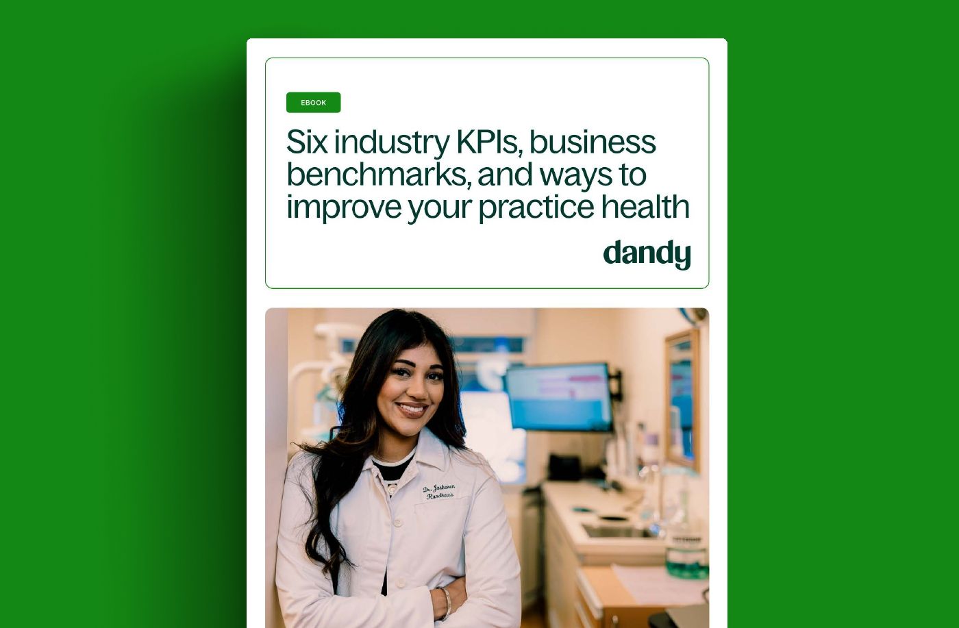Six dental industry KPIs, benchmarks, and ways to improve your practice health