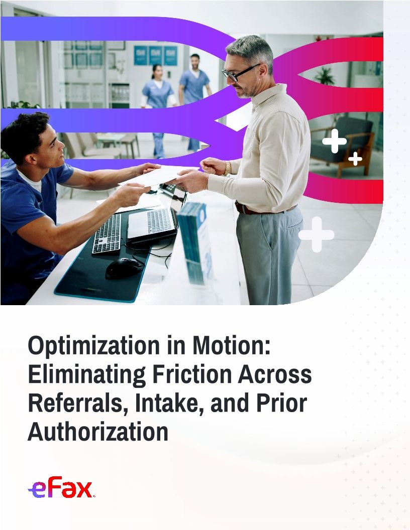 Optimization in Motion: Eliminating Friction Across Referrals, Intake, and Prior Authorization