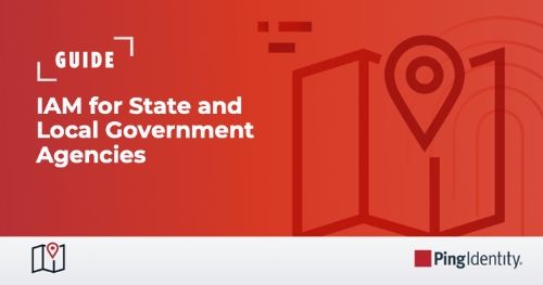 Identity and Access Management (IAM) for State and Local Government Agencies