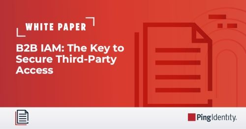 B2B IAM: The Key to Secure Third-Party Access