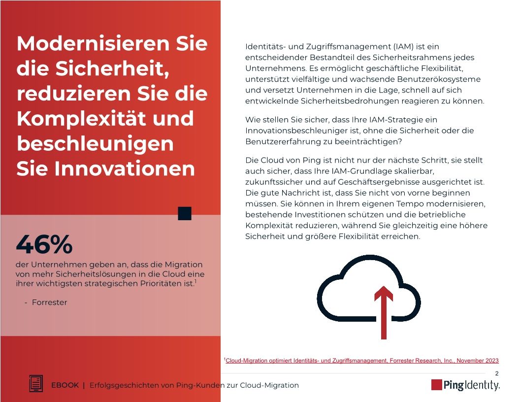 Warum sich Kunden für die Cloud von Ping entscheiden: Einfacheres, sichereres und intelligenteres IAM
