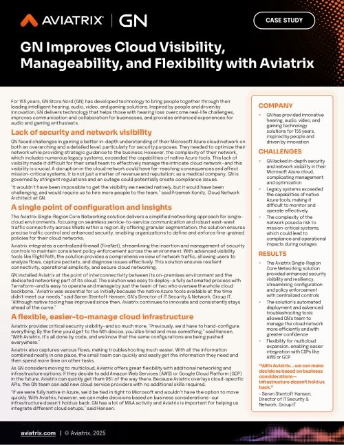 GN Improves Cloud Visibility, Manageability, and Flexibility with Aviatrix