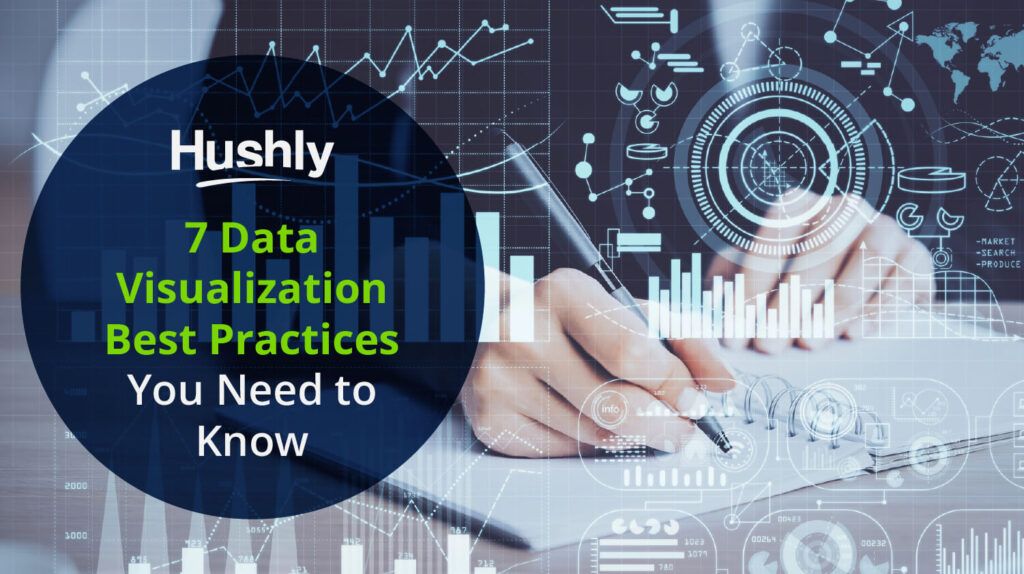7 Data Visualization Best Practices You Need to Know