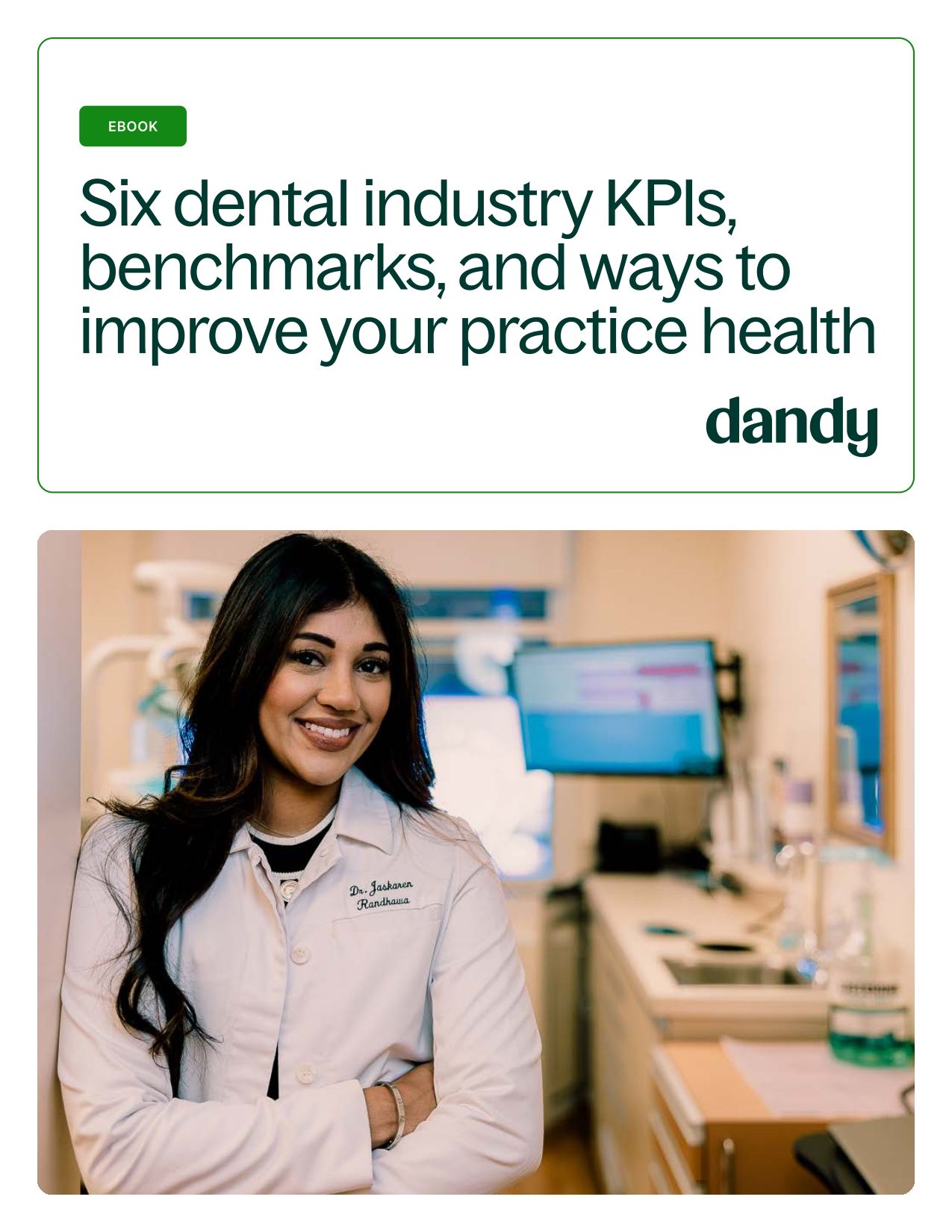 Six dental industry KPIs, benchmarks, and ways to improve your practice health