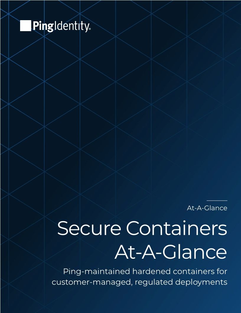 Secure Containers At-A-Glance
