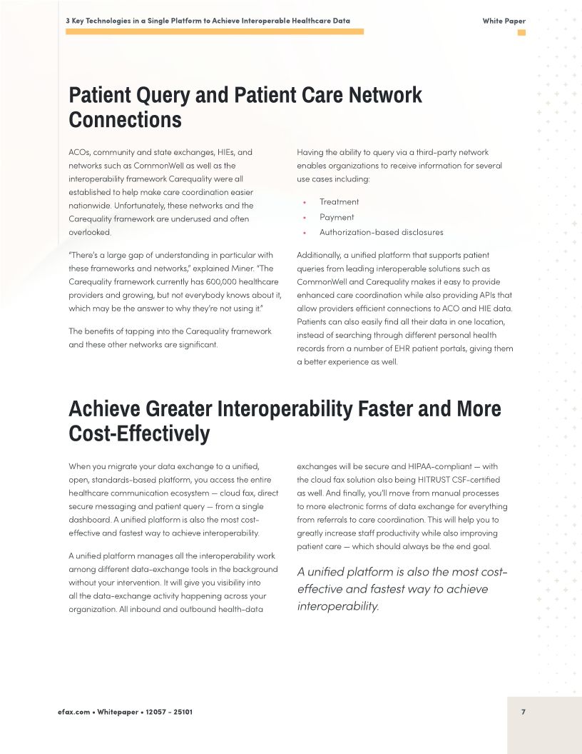 3 Key Technologies in a Single Platform to Achieve Interoperable Healthcare Data
