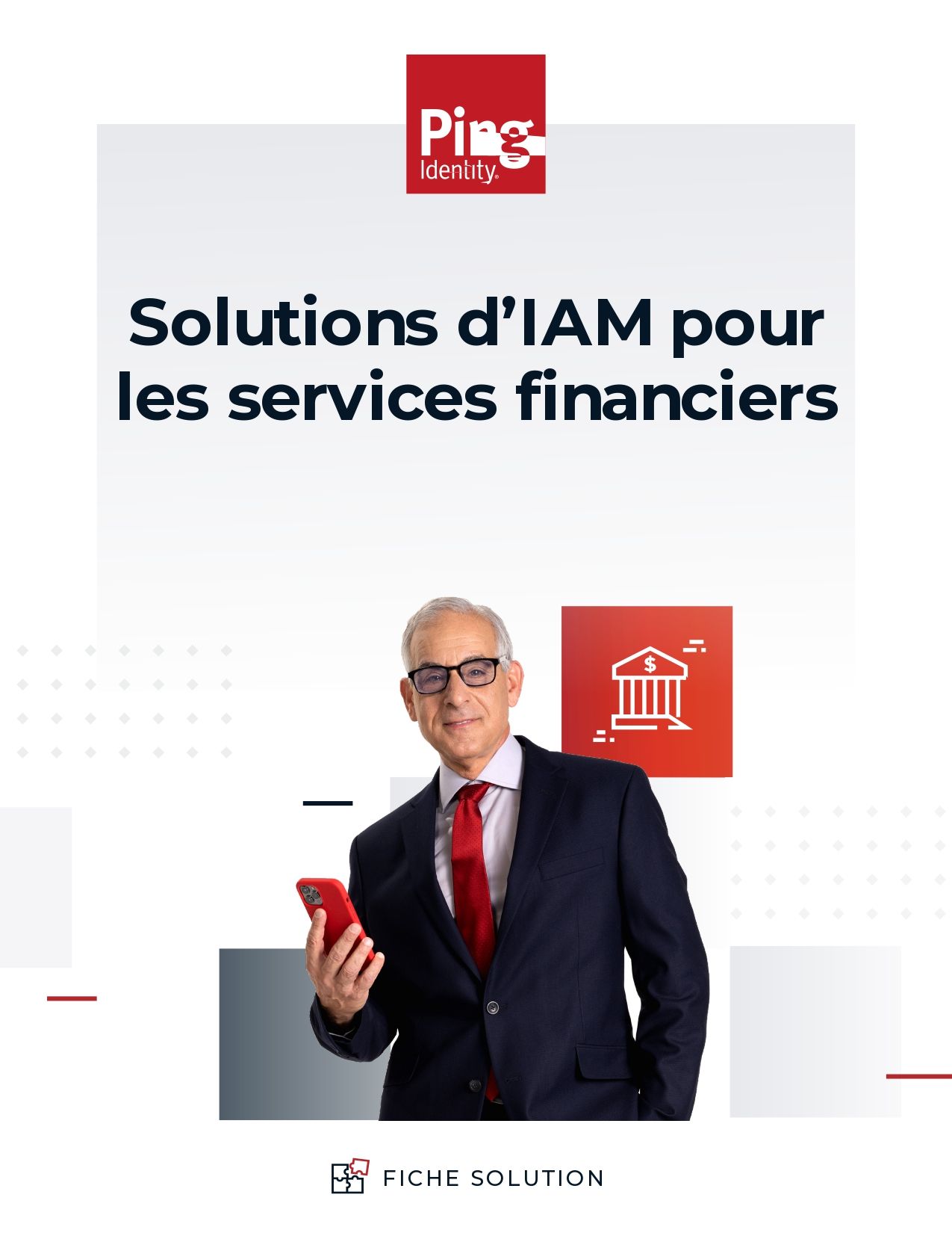 Solutions d&rsquo;IAM pour les services financiers