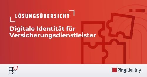 Digitale Identit&auml;t f&uuml;r Versicherungsdienstleister