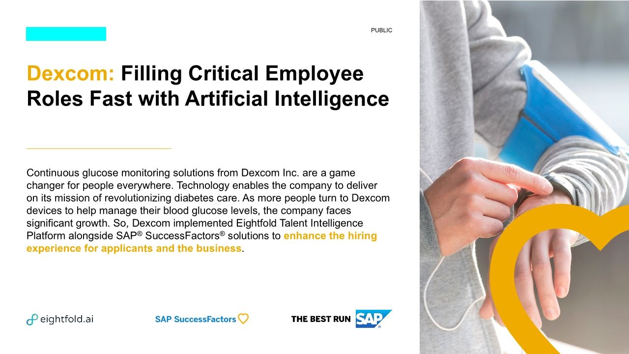 Dexcom: Filling Critical Employee Roles Fast with Artificial Intelligence