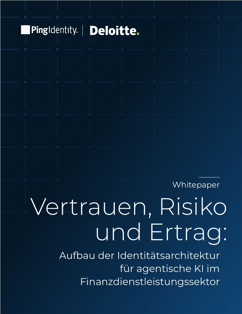 Vertrauen, Risiko und Ertrag: Aufbau der Identit&auml;tsarchitektur für agentische KI im Finanzdienstleistungssektor