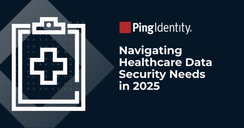 Navigating Healthcare Data Security Needs in 2025