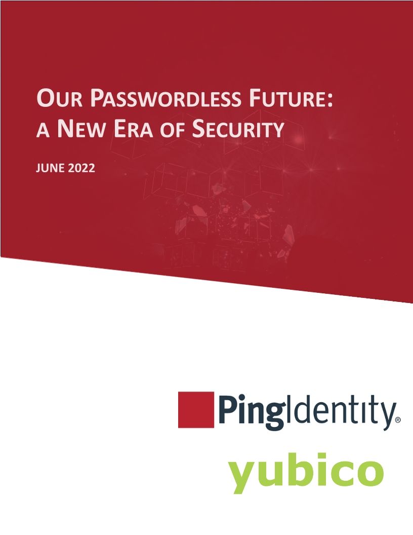 2022 Workforce Survey: Our Passwordless Future