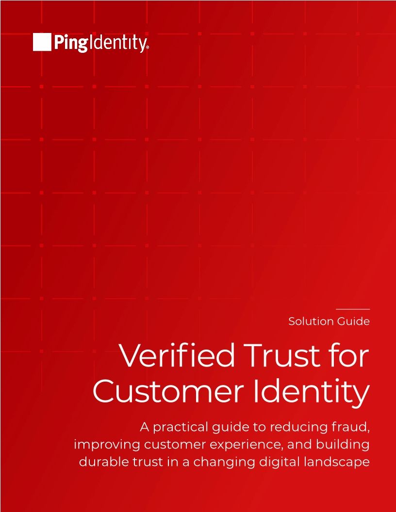 Verified Trust for Customer Identity