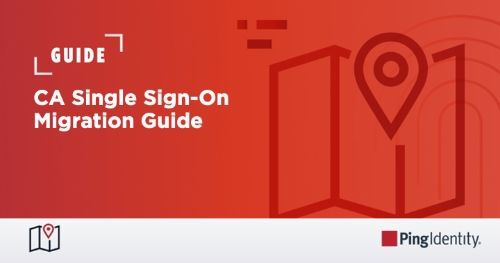 CA Single Sign-On Migration Guide