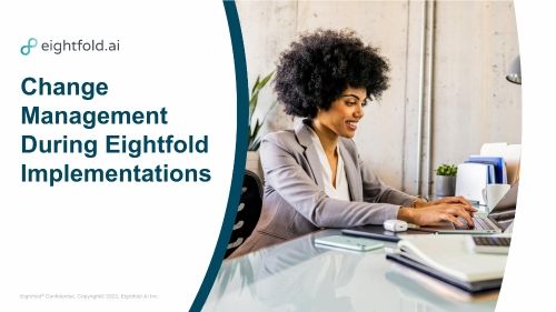 Change Management During Eightfold Implementations