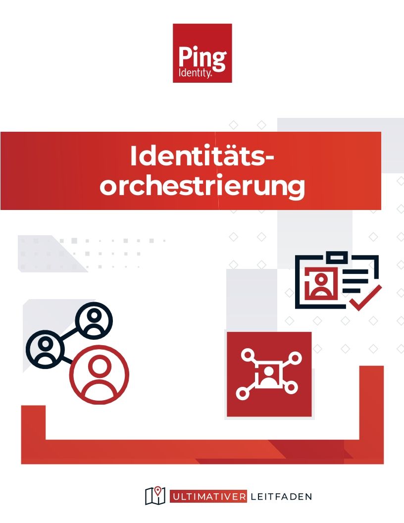 Ultimativer Leitfaden zur Identit&auml;tsorchestrierung