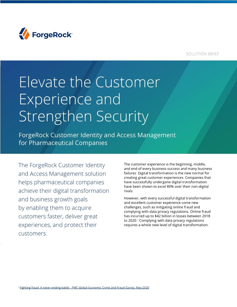 Elevate the Customer Experience and Strengthen Security