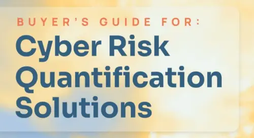 Buyer's Guide for Cyber Risk Quantification Solutions