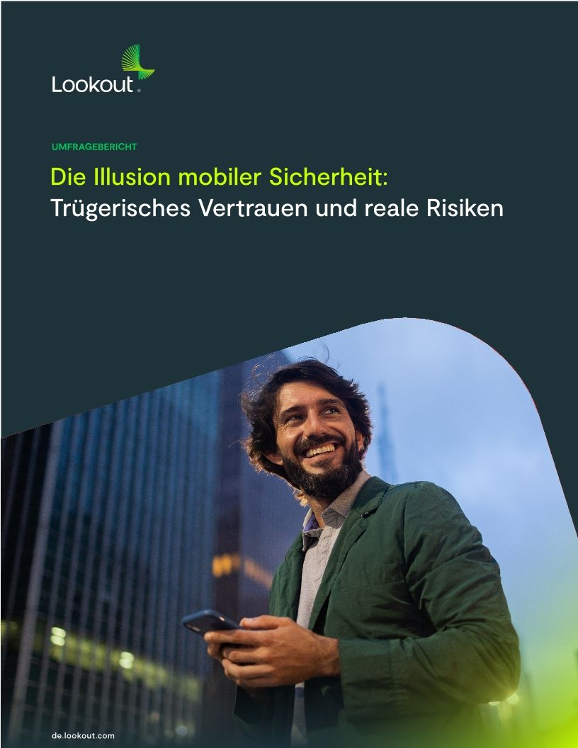 Die Illusion mobiler Sicherheit: Trügerisches Vertrauen und reale Risiken