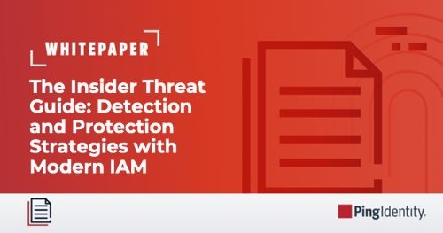 The Insider Threat Guide: Detection and Protection Strategies with Modern IAM