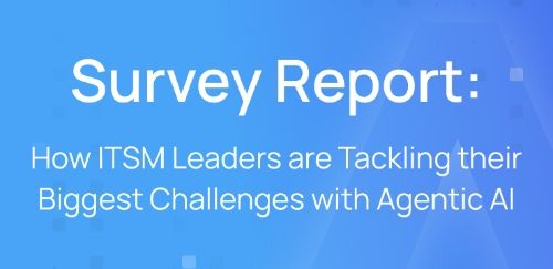 How ITSM Leaders Are Tackling Their Biggest Challenges with Agentic AI