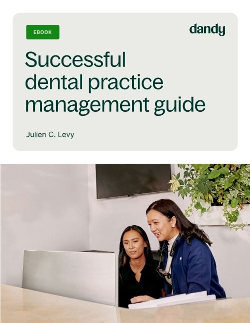 Successful dental practice management guide