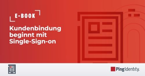 Kundenbindung beginnt mit Single-Sign-on