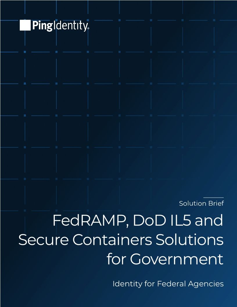 FedRAMP, DoD IL5, and Secure Containers Solutions for Government