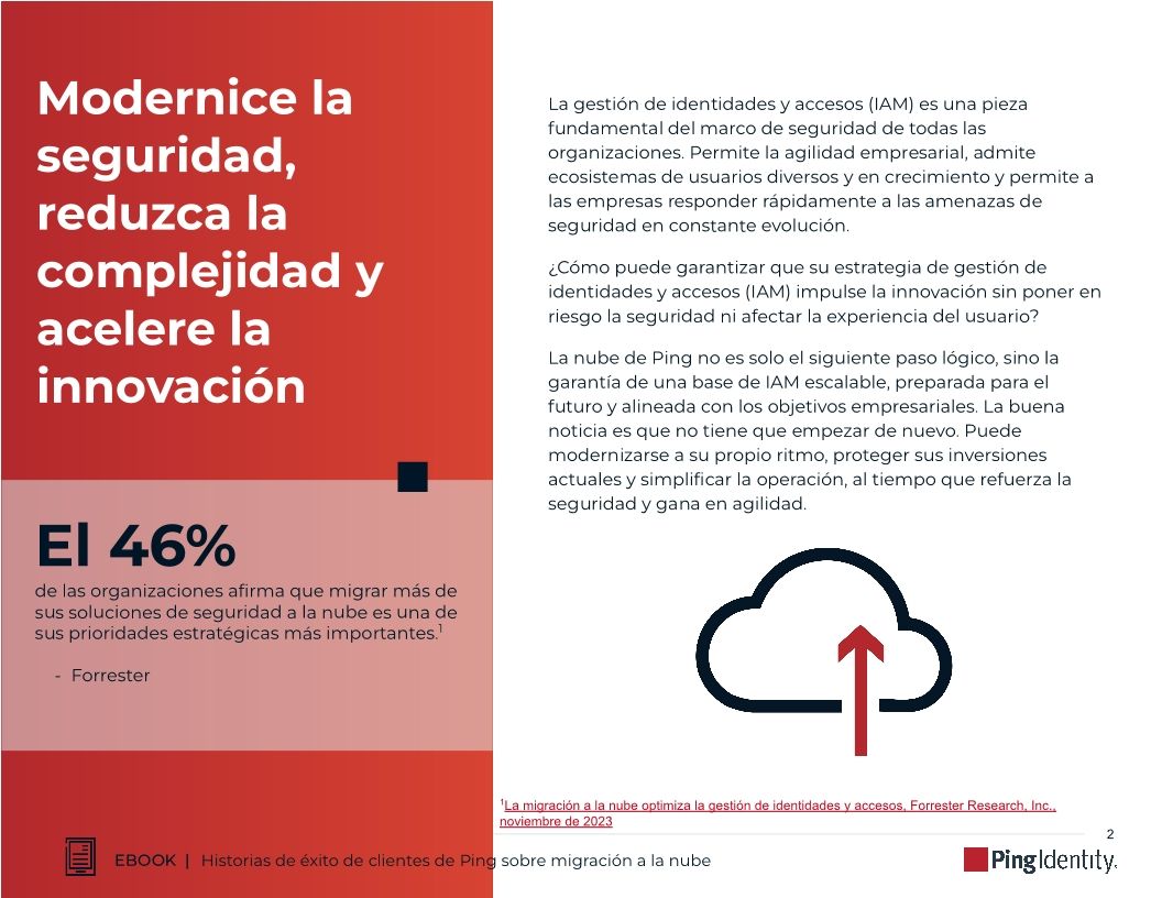 Por qu&eacute; los clientes eligen la nube de Ping: IAM m&aacute;s sencilla, m&aacute;s segura e inteligente