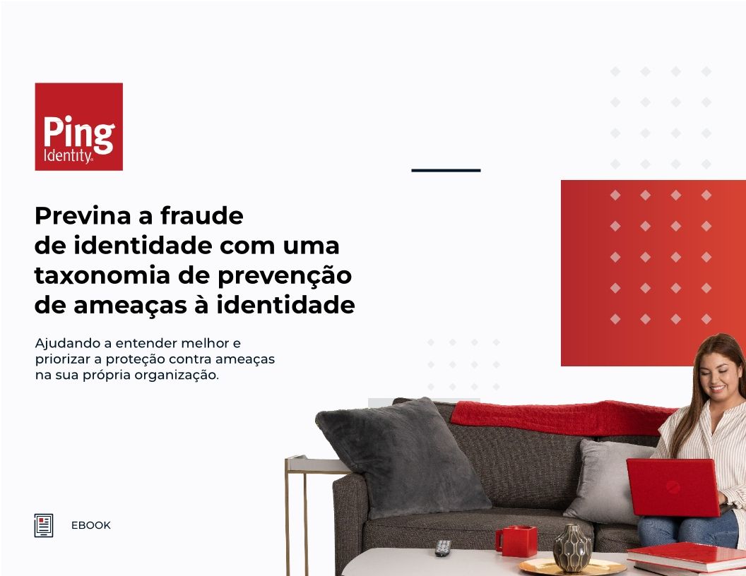Previna a fraude de identidade com uma taxonomia de preven&ccedil;&atilde;o de amea&ccedil;as &agrave; identidade