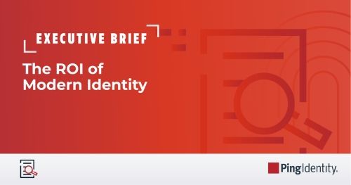 The ROI of Modern Identity