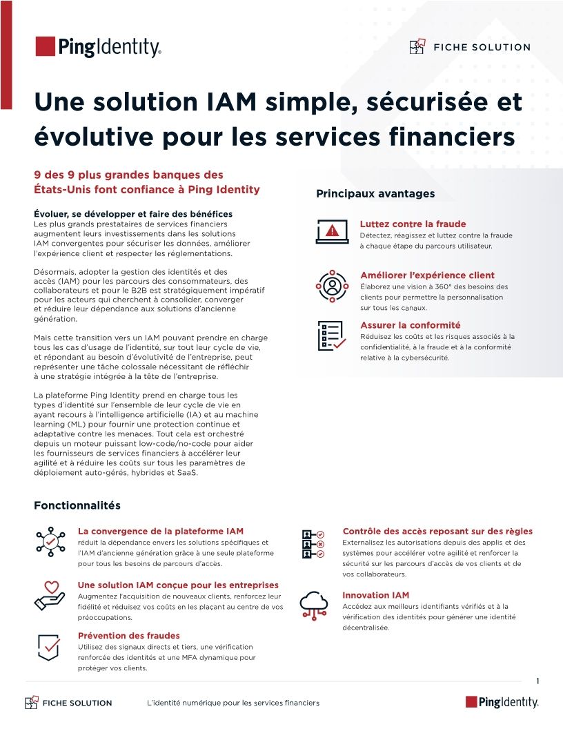 Une solution IAM simple, sécurisée et évolutive pour les services financiers