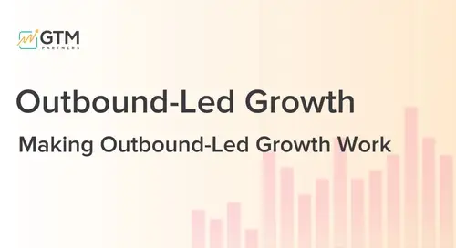 Making Outbound-Led Growth Work