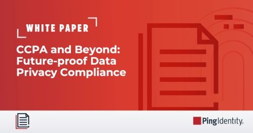 CCPA and Beyond: Future-proof Data Privacy Compliance
