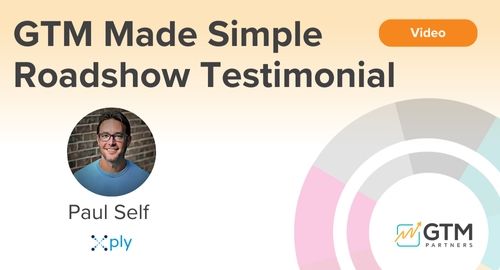 MultiplyGTM Testimonial on the GTM Made Simple Roadshow