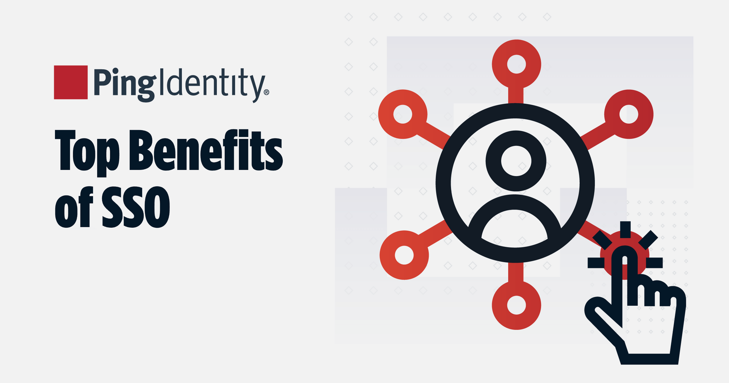 Top Benefits of SSO and Why It's Important for Your Business