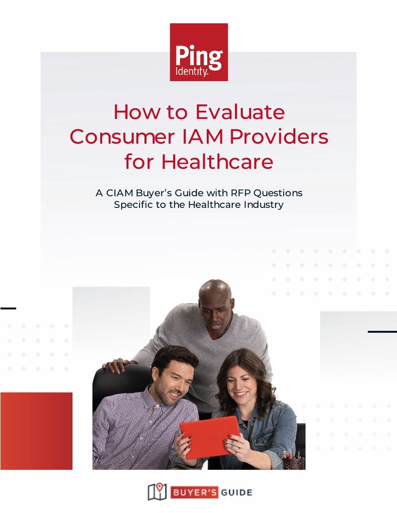 How to Evaluate Customer Identity Solutions for Healthcare