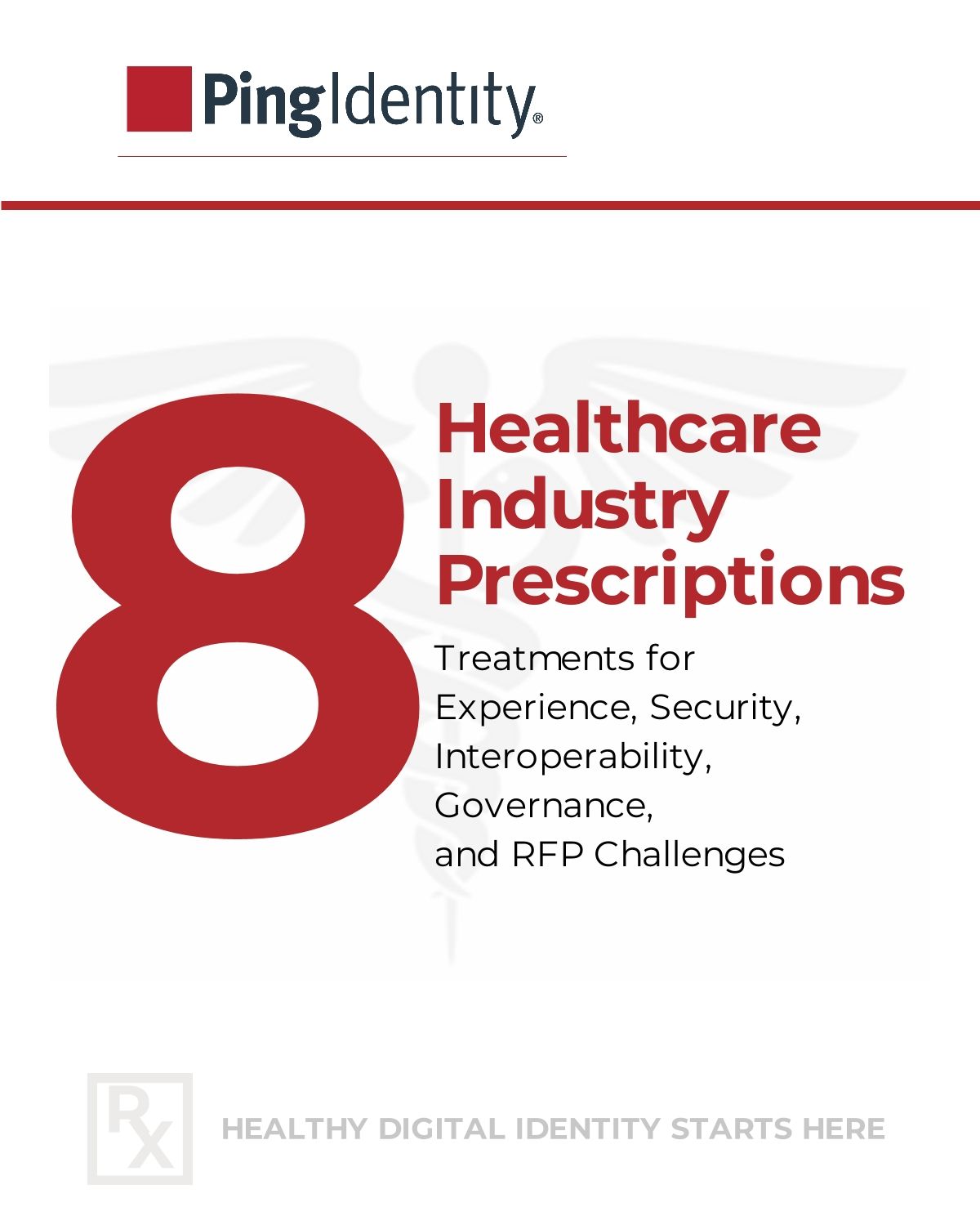 8 Healthcare Industry Prescriptions