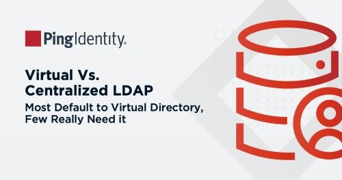 Virtual Versus Centralized LDAP Directories