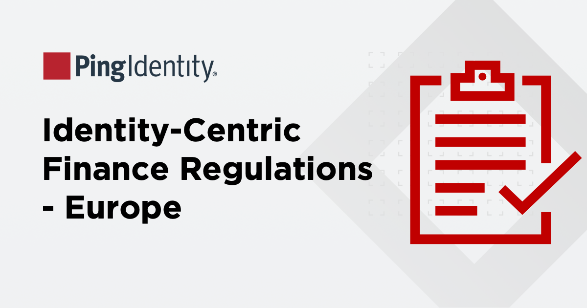 Identity-Centric Finance Regulations - Europe