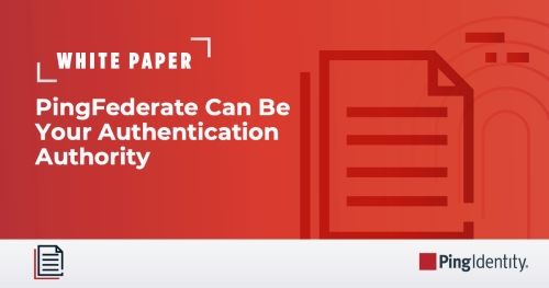 An Authentication Authority at Your Fingertips: PingFederate