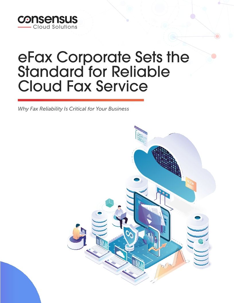 eFax Corporate Sets the Standard for Reliable Cloud Fax Service